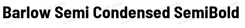 Barlow Semi Condensed SemiBold Regu字体转换